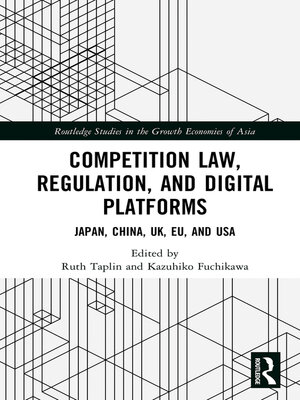 cover image of Competition Law, Regulation and Digital Platforms